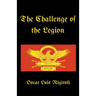The Challenge of the Legion