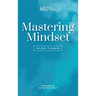 Mastering Mindset: 90-Day Planner