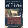 Lamb of the Free: Recovering the Varied Sacrificial Understandings of Jesus's Death