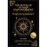 The Book of Human Empowerment: Purpose & Mindset