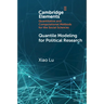 Quantile Modeling for Political Research