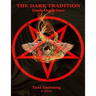 The Dark Tradition: Dark Doctrines