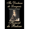 The Duchesse de Langeais, Book Two of 'The Thirteen' by Honore de Balzac, Fiction, Literary, Historical