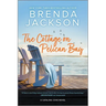 The Cottage on Pelican Bay
