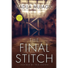 The Final Stitch: An FBI Agent Daisy Adams Thriller (Book 3)