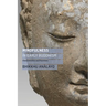 Mindfulness in Early Buddhism: Characteristics and Functions