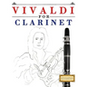 Vivaldi for Clarinet: 10 Easy Themes for Clarinet Beginner Book