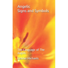 Angelic Signs and Symbols: The Language of The Angels