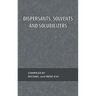 Dispersants, Solvents and Solubilizers