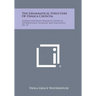 The Grammatical Structure of Oaxaca Chontal: Indiana University Research Center in Anthropology, Folklore, and Linguistics, No. 19