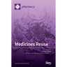 Medicines Reuse