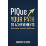 PIQue Your Path to Achievements