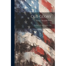 Old Glory: The Story Of Our Country's Flag