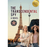 The Transcendental Spy: Book 3