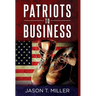 Patriots to Business: Business Strategies for Entrepreneurs
