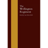 Wellington Regiment: N.Z.E.F 1914-1918
