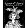 Whimsical Women - Poems of Growth, Healing and Humor: A Poetic Coloring Book
