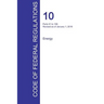 CFR 10, Parts 51 to 199, Energy, January 01, 2016 (Volume 2 of 4)