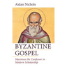 Byzantine Gospel