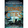 The Drowned Cities