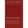 Handicraft Simplified Procedure and Projects in Leather, Celluloid, Metal, Wood, Batik, Rope, Cordage, Yarn, Horsehair, Pottery, Weaving, Stone, Primi
