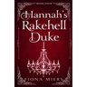 Hannah's Rakehell Duke: Steamy Regency Romance