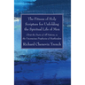 The Fitness of Holy Scripture for Unfolding the Spiritual Life of Men
