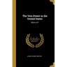 The Veto Power in the United States: What is It?