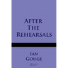 After the Rehearsals