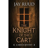 The Knight of the Cart