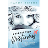 A Far Cry from Yesterday: Finding Tomorrow in Distant Lands