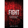 Fight: 50 meditations on faith that keeps swinging