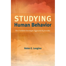 Studying Human Behavior: How Scientists Investigate Aggression and Sexuality