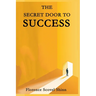 The Secret Door to Success
