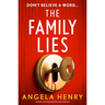 The Family Lies: An Addictive Psychological Thriller Packed with Twists
