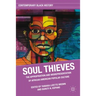 Soul Thieves: The Appropriation and Misrepresentation of African American Popular Culture