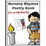 Nursery Rhymes Poetry Book for Preschools: Perfect Interactive and Educational Gift for Baby, Toddler 1-3 and 2-4 Year Old Girl and Boy