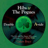 Hibs & The Pogues: Double A-side