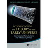 Introduction to the Theory of the Early Universe: Cosmological Perturbations and Inflationary Theory