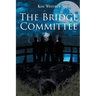 The Bridge Committee