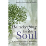 Housekeeping for the Soul