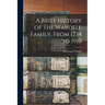 A Brief History of the Wardell Family, From 1734 to 1910