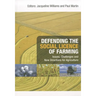 Defending the Social Licence of Farming