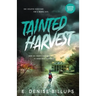 Tainted Harvest