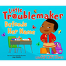Little Troublemaker Defends Her Name
