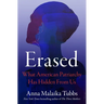 Erased: What American Patriarchy Has Hidden from Us