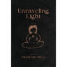 Unraveling Light