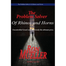 The Problem Solver: Of Rhinos and Horns