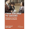 From Siblings to Cousins: Prospering in the Third Generation and Beyond