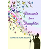 Descants for a Daughter